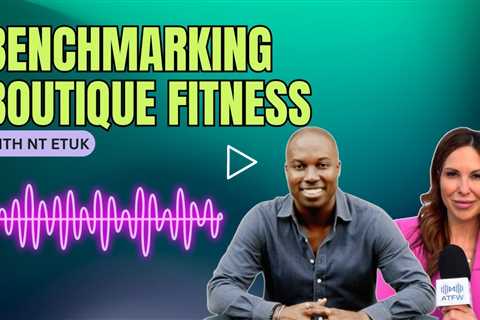 Inside Boutique Fitness: KPIs, Capital, and the 2026 Outlook with CEO of FitGrid Ntiedo Etuk