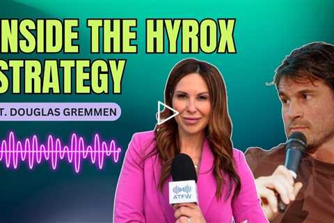 How HYROX Is Driving Community and Retention in Gyms with Chief Growth Officer Douglas Gremmen